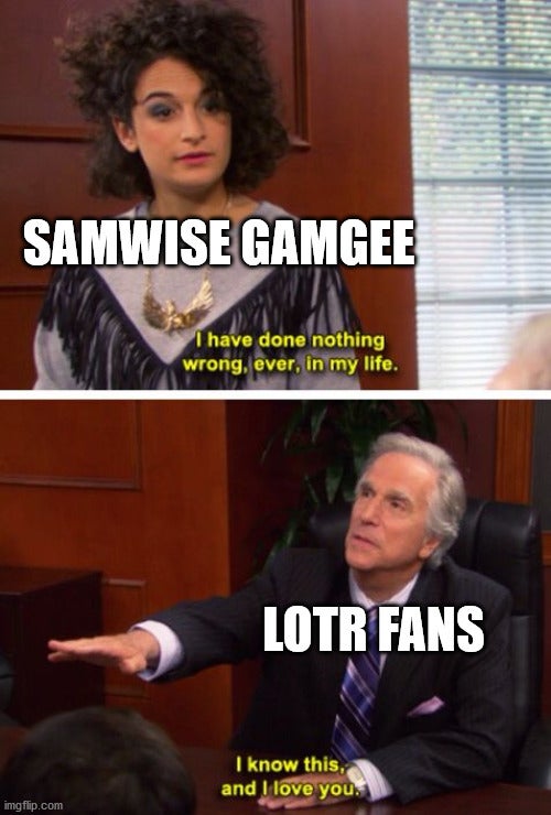 picture 1: Mona Lisa Saperstein (played by Jenny Slate in Parks and Rec) with the caption "Samwise Gamgee" saying "I have done nothing wrong, ever, in my life.

picture 1: Dr. Saperstein (her father, played by Henry Winkler in Parks and Rec) with the caption "LOTR fans" saying "I know this, and I love you."